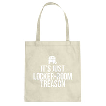 Locker-Room Treason Cotton Canvas Tote Bag