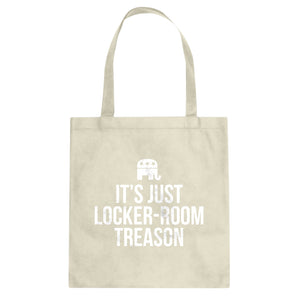 Locker-Room Treason Cotton Canvas Tote Bag