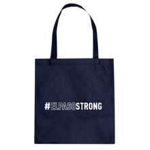 #ELPASOSTRONG Cotton Canvas Tote Bag