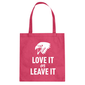 Love it or Leave it! Cotton Canvas Tote Bag