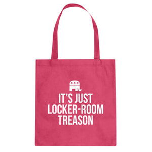 Locker-Room Treason Cotton Canvas Tote Bag