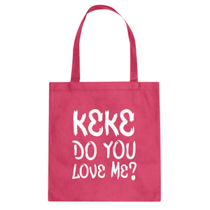 Keke Do you Love me? Cotton Canvas Tote Bag