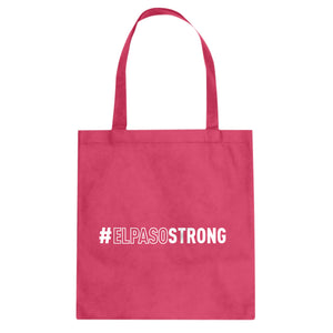 #ELPASOSTRONG Cotton Canvas Tote Bag