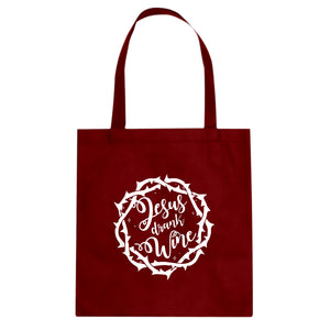 Tote Jesus Drank Wine Canvas Tote Bag