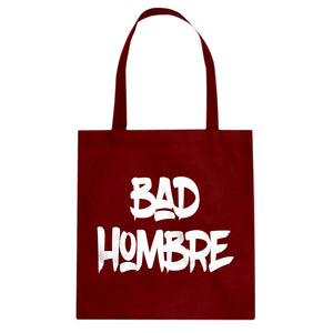 Tote Bad Hombre Vote 2016 Canvas Tote Bag