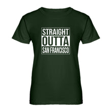 Womens Straight Outta San Francisco Ladies' T-shirt