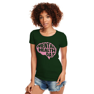 Womens Mental Health Day Ladies' T-shirt