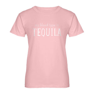 Womens My Blood Type is Tequila Ladies' T-shirt