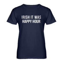 Womens Irish it were Happy Hour Ladies' T-shirt