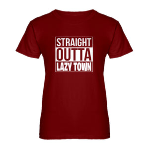 Womens Straight Outta Lazy Town Ladies' T-shirt