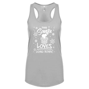 This Santa Loves Going Down Womens Racerback Tank Top