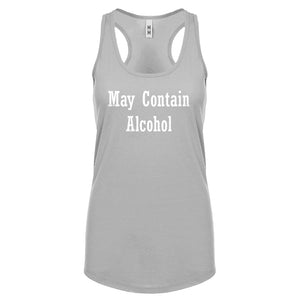 May Contain Alcohol Womens Racerback Tank Top