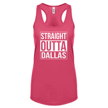 Straight Outta Dallas Womens Racerback Tank Top