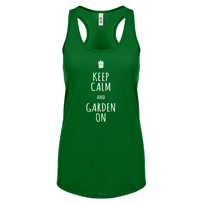 Racerback Keep Calm and Garden On Womens Tank Top