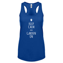 Racerback Keep Calm and Garden On Womens Tank Top