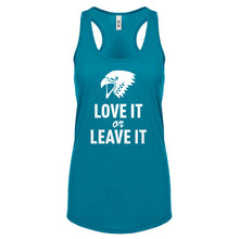 Love it or Leave it! Womens Racerback Tank Top