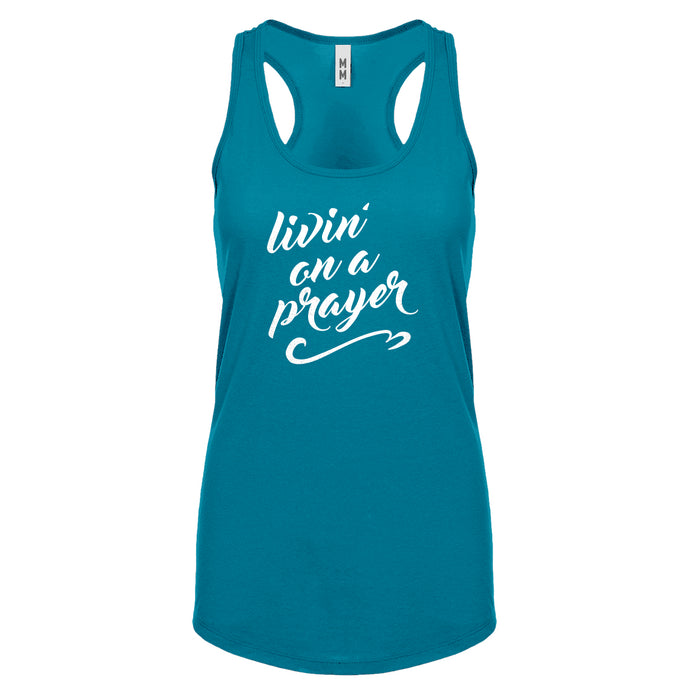 Racerback Livin on a Prayer Womens Tank Top