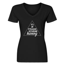 Womens It's a Pyramid Scheme Honey V-Neck T-shirt