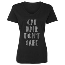 Womens Cat Hair Don’t Care Vneck T-shirt