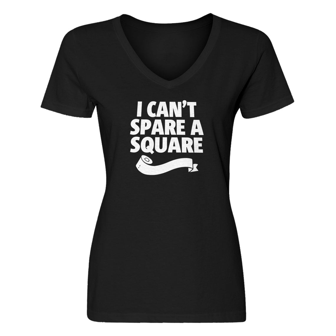 Womens I Can't Spare a Square V-Neck T-shirt