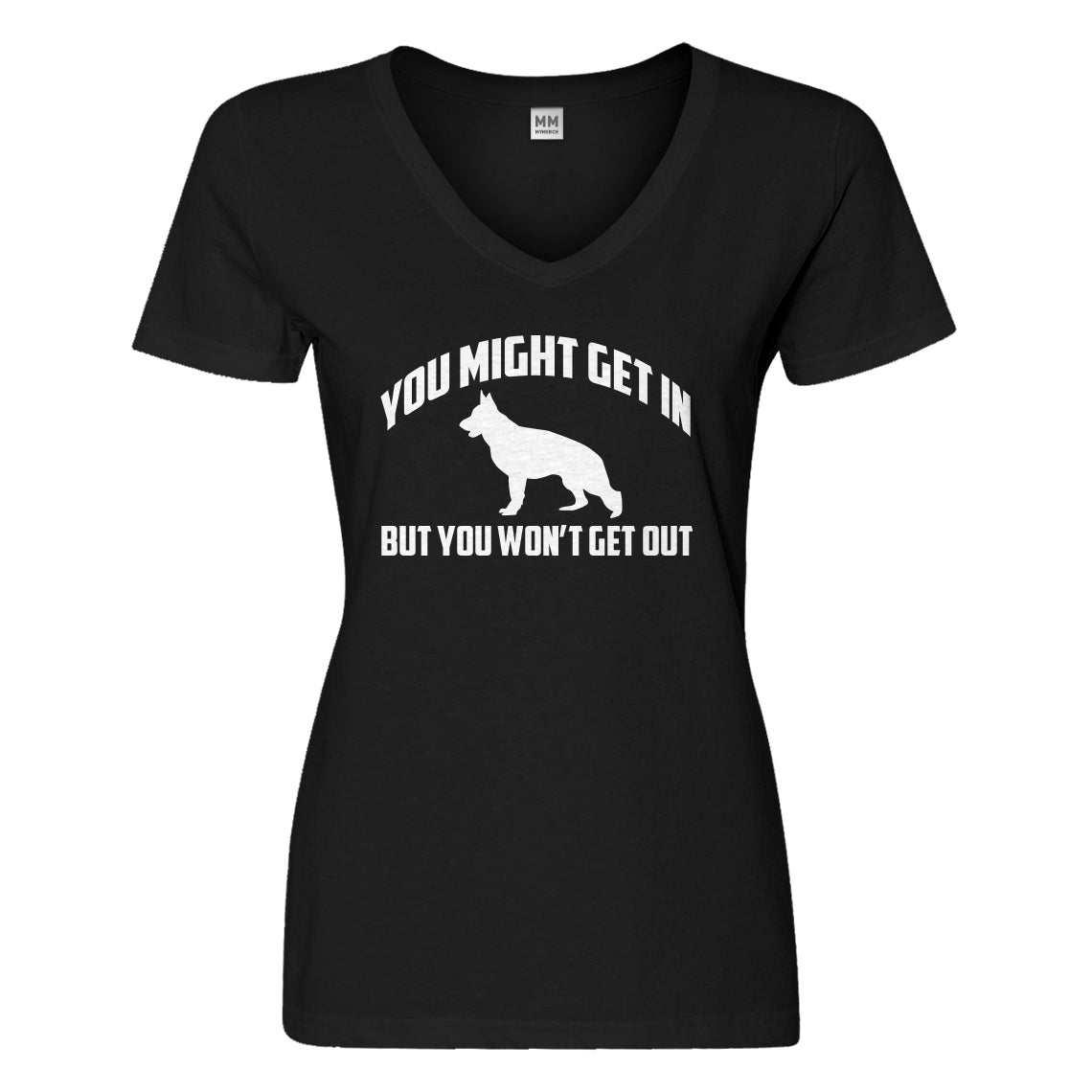 Womens You Might Get In Vneck T-shirt