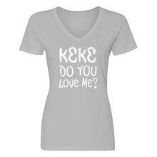 Womens Keke Do you Love me? V-Neck T-shirt