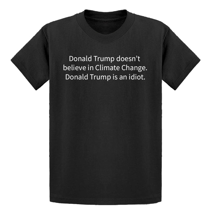 Youth Donald Trump is an Idiot Kids T-shirt