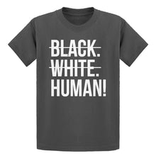 Youth Black. White. Human! Kids T-shirt