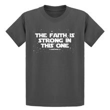 Youth The Faith is Strong in This One Kids T-shirt