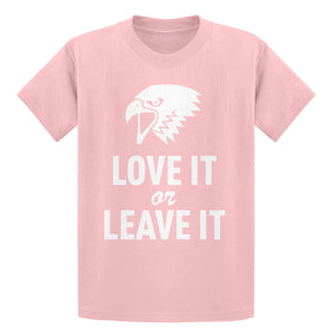 Youth Love it or Leave it! Kids T-shirt