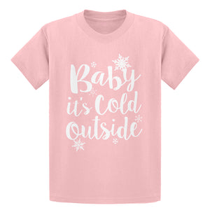 Youth Baby its Cold Outside Kids T-shirt