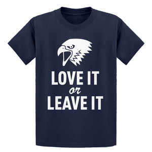 Youth Love it or Leave it! Kids T-shirt